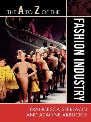 cover image of The A to Z of the Fashion Industry